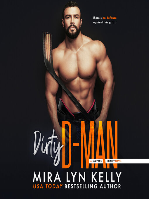 Title details for Dirty D-Man by Mira Lyn Kelly - Available